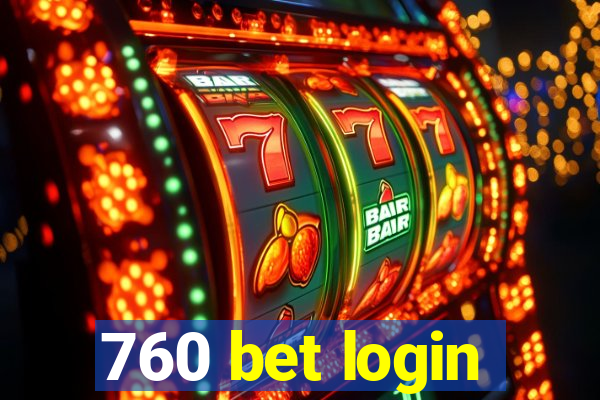 760 bet login